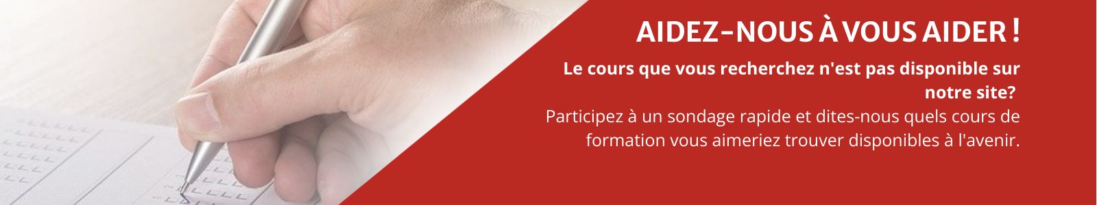 Aidez-nous à vous aider !